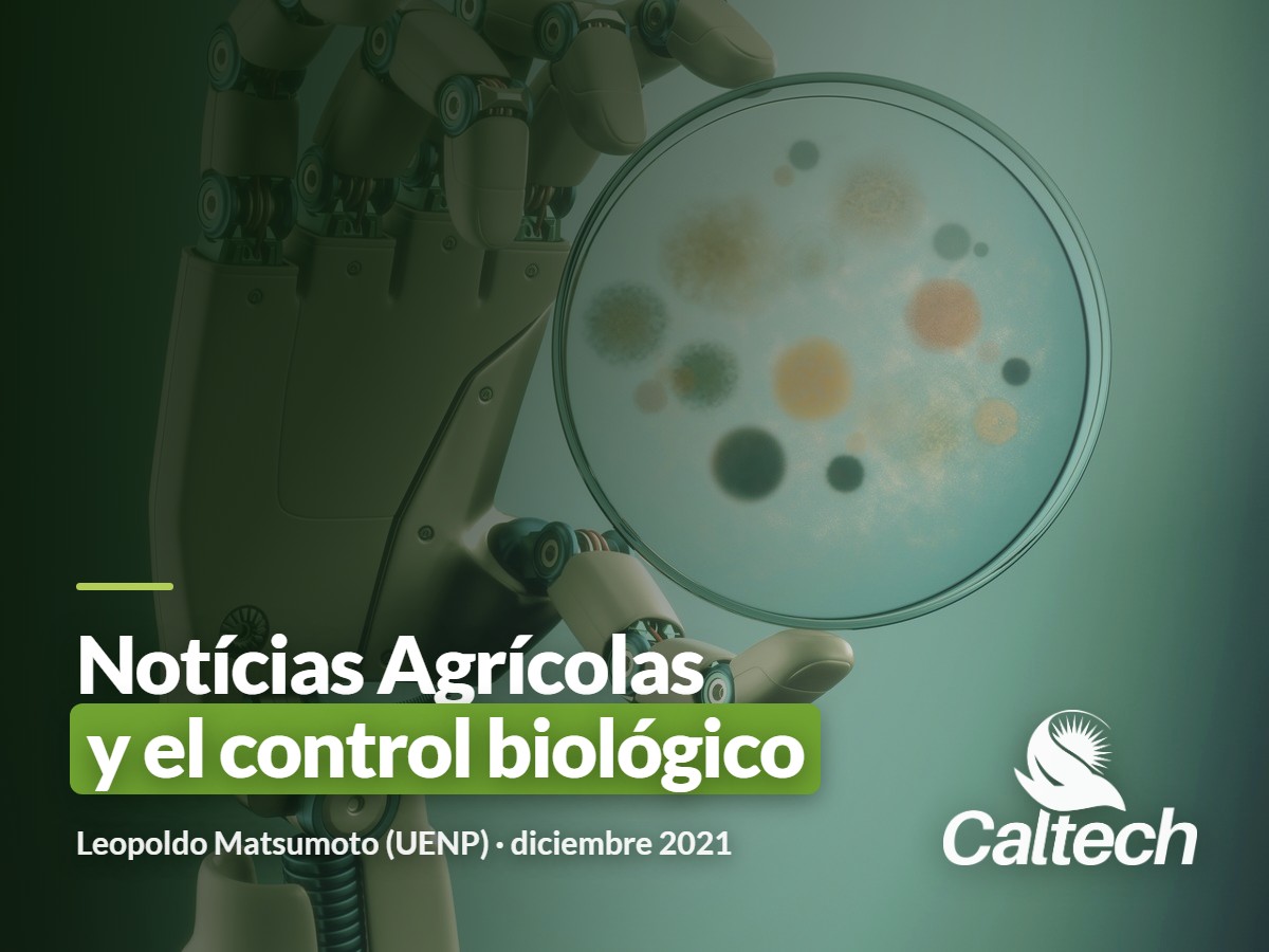 El futuro del control biológico, en la previa del TecnoDay con Leopoldo Matsumoto