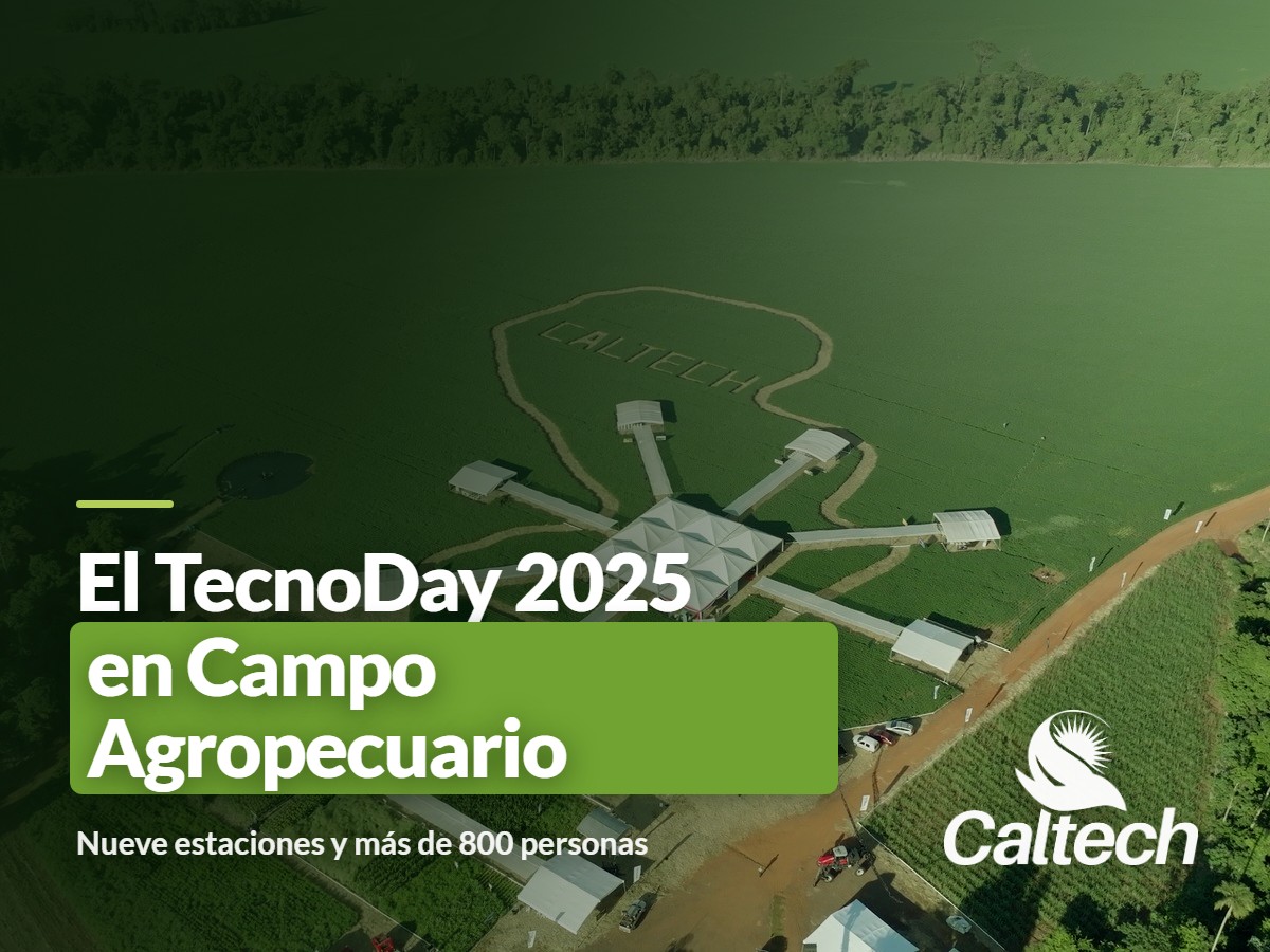 Campo Agropecuario: carinata, biocombustibles y manejo integral en el TecnoDay 2025